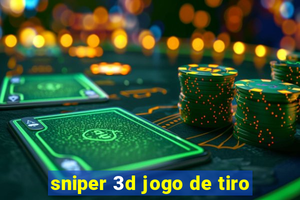 sniper 3d jogo de tiro